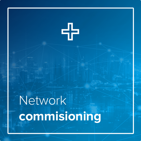 Network Commissioning